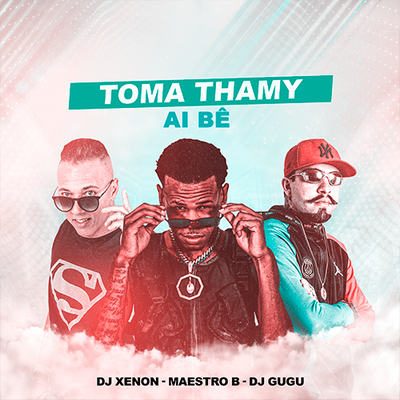 Toma Thamy Ai Be's cover