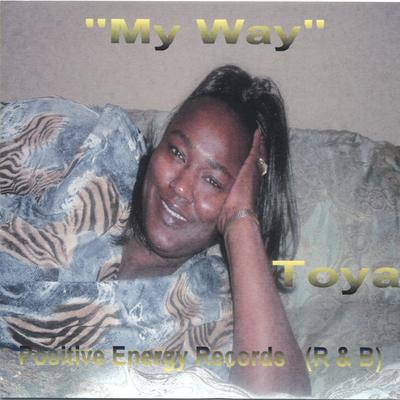 I'm Damned If I Do By Toya's cover