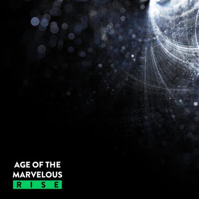 Age of the Marvelous's cover