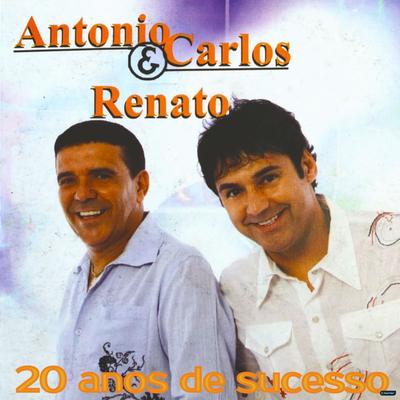 Não Assim Não Dá By Antonio Carlos e Renato's cover