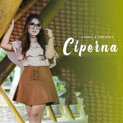 Ciperna (Cinta Yang Pernah Ada)'s cover