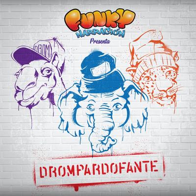 Drompardofante's cover