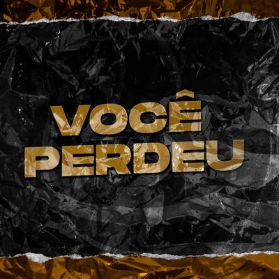 Você Perdeu By Thay, dj rc original's cover