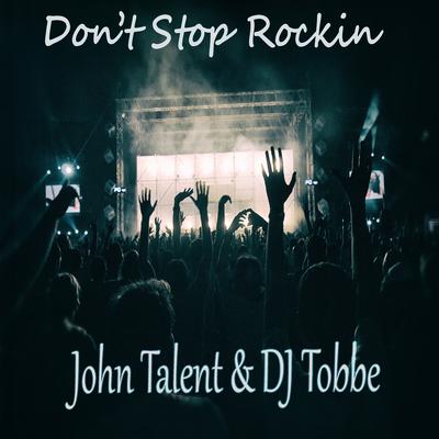 Don't Stop Rockin's cover