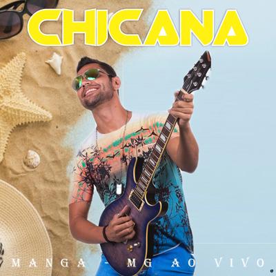 Não Tô Valendo Nada (Ao Vivo) By Chicana's cover