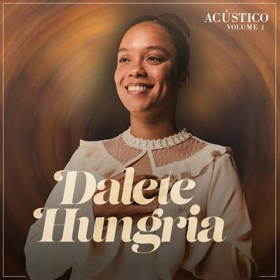 Deus Te Escondendo By Dalete Hungria's cover