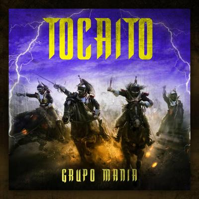 Tocaito By Grupo Mania's cover