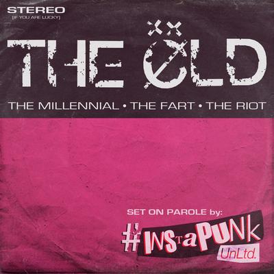 The Millennial / The Fart / The Riot's cover