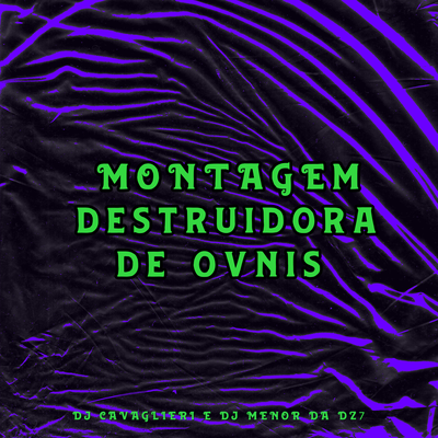 Montagem Destruidora De Ovnis's cover