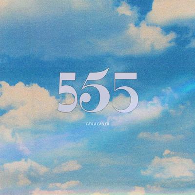 555 By Cayla Casler's cover