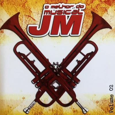 O Melhor do Musical JM, Vol. 2's cover