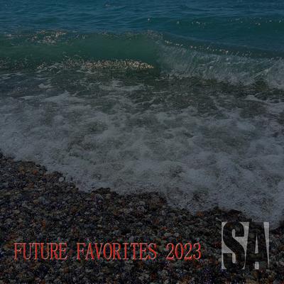 FUTURE FAVORITES 2023's cover