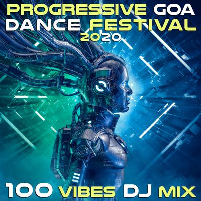 Progressive Goa Dance Festival 2020 100 Vibes DJ Mix's cover