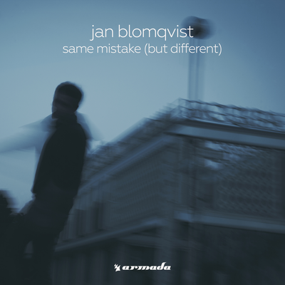 Same Mistake (But Different Remix) By Jan Blomqvist's cover