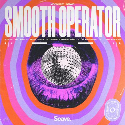 Smooth Operator By MOONLGHT, nowifi's cover
