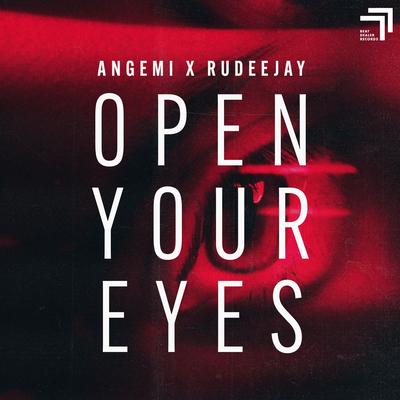 Open Your Eyes By Angemi, Rudeejay's cover