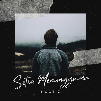Dj Setia Menunggumu (Remix)'s cover