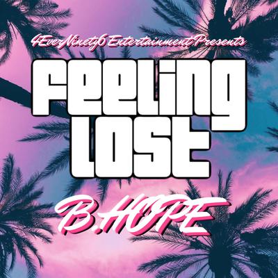 Feeling Lost By B-Hope's cover
