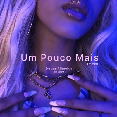 Um Pouco Mais (Remix)'s cover