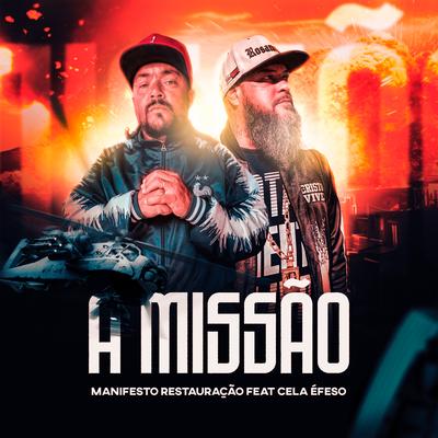 A Missão By Manifesto Restauração, Cela Éfeso's cover