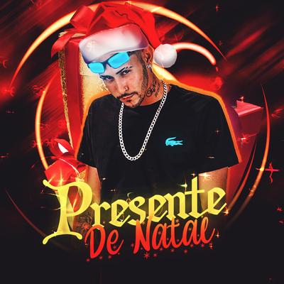 Presente de Natal By Mc Murilo do Recife's cover