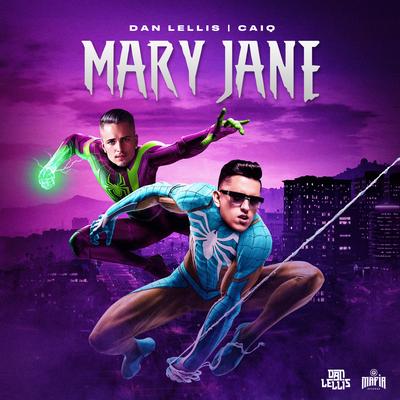 Mary Jane By Dan Lellis, CAIQ's cover