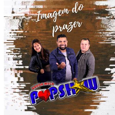Imagem do Prazer By Banda Pop Show's cover