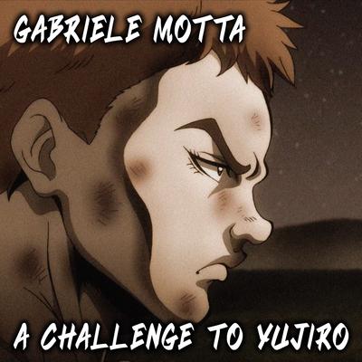 A Challenge to Yujiro (From "Baki")'s cover