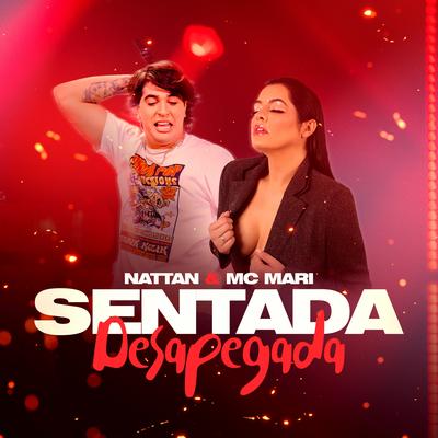 Sentada Desapegada By NATTAN, MC Mari's cover