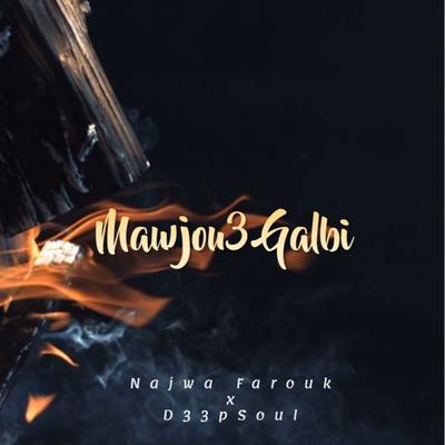 Mawjou3 Galbi By D33pSoul, Najwa Farouk's cover