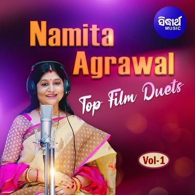 Namita Agrawal Top Film Duets Vol 1's cover