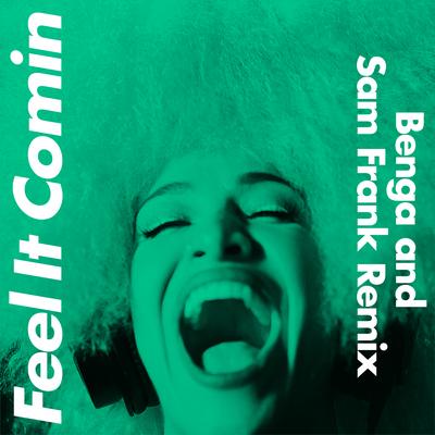 Feel It Comin (Benga & Sam Frank Remix) [Edit] By Lady Blackbird's cover