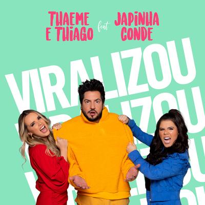 Viralizou By Thaeme & Thiago, Japinha Conde's cover