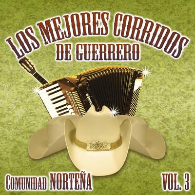 Los Tres Inocentes By Comunidad Norteña's cover