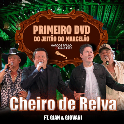 Cheiro de Relva (Ao Vivo) By Marcos Paulo & Marcelo's cover