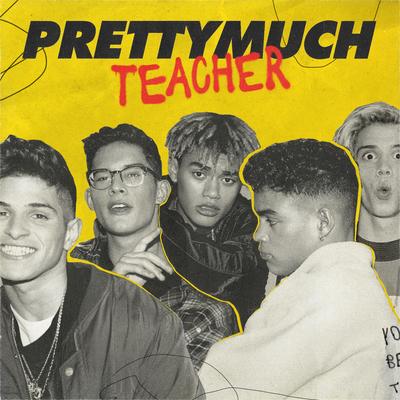 Teacher By PRETTYMUCH's cover