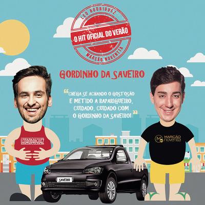 Gordinho da Saveiro (feat. Marcão Noventta)'s cover