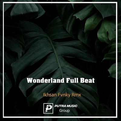 Wonderland Full Beat (Intrumen)'s cover