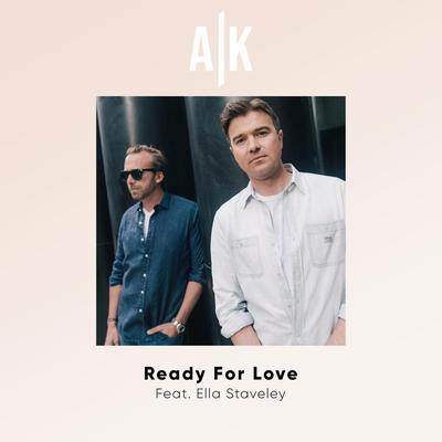 Ready For Love By A/K, Ella Staveley's cover