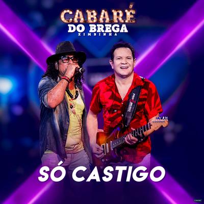 Só Castigo (Ao Vivo)'s cover