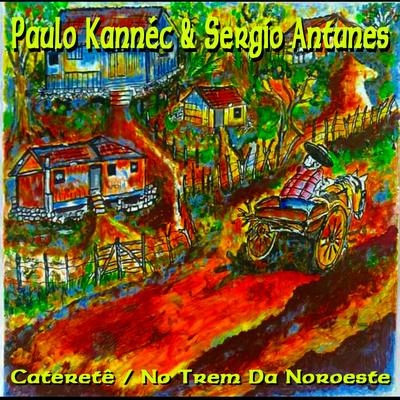 Paulo Kannec & Sérgio Antunes's cover