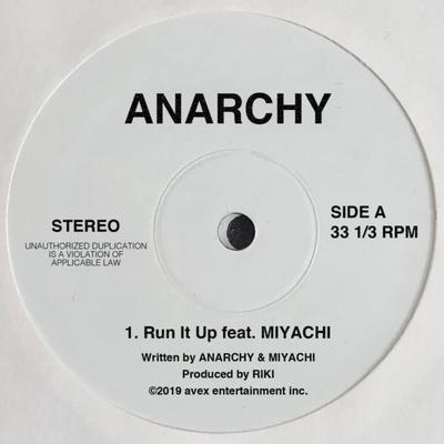 Run It Up feat. MIYACHI By ANARCHY's cover