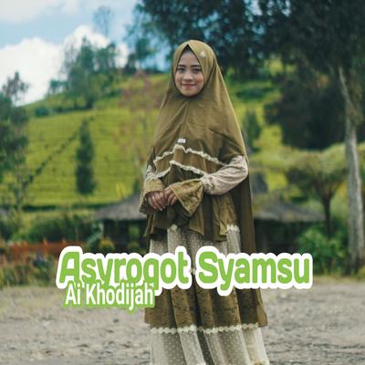 Asyroqot Syamsu's cover