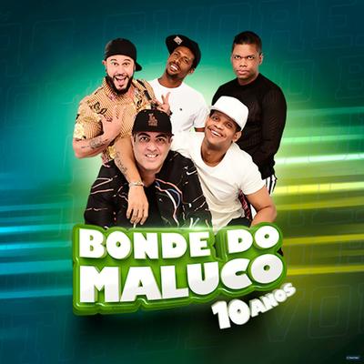 Cade os Cachaceiros / Sinta o Som By Bonde do Maluco's cover