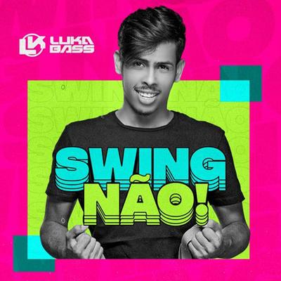 Swing do Luka (Ao Vivo)'s cover