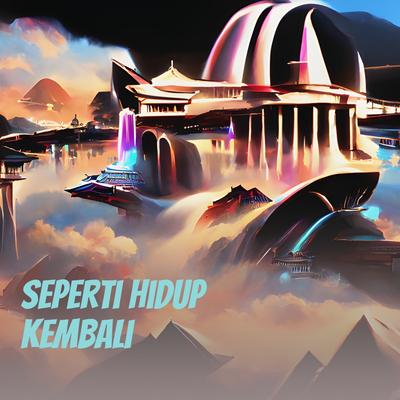 Seperti Hidup Kembali (Acoustic)'s cover