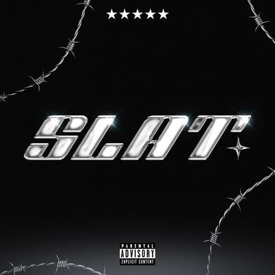 SLAT By Paq, Aimar, DJ Nanski, SIXMAFIA's cover