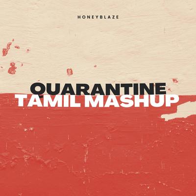 Quarantine Tamil Mashup's cover