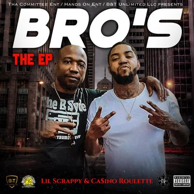 Lil Scrappy & Ca$ino Roulette presents Tha Bros Greatest Hits's cover