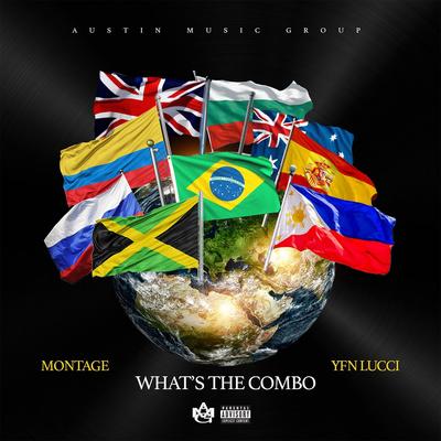 Whats The Combo (feat. YFN Lucci) By YFN Lucci, Montage's cover
